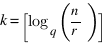 k = [log_q(n/r)]