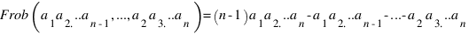 Frob(a_1a_2...a_{n-1},..., a_2a_3...a_n) = (n-1)a_1a_2...a_n - a_1a_2...a_{n-1} -... - a_2a_3...a_n