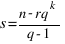 s = {n-rq^k}/{q-1}