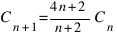 C_{n+1} = {4n+2}/{n+2}C_n