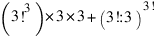 (3!^3)*3*3+(3!:3)^{3!}