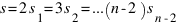 s = 2s_1 = 3s_2 =... (n-2)s_{n-2} s = 2s_1 = 3s_2 =... (n-2)s_{n-2}