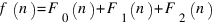 f(n)=F_0(n)+F_1(n)+F_2(n)
