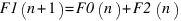 F1(n+1) = F0(n) + F2(n)