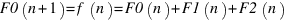F0(n+1)= f(n) = F0(n) + F1(n) + F2(n)