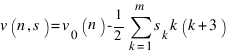 v(n,s) = v_0(n) - 1/2 sum{k=1}{m} {s_k k(k+3)}